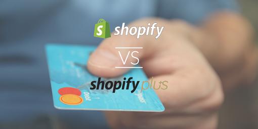 Shopify vs Shopify Plus blog post image
